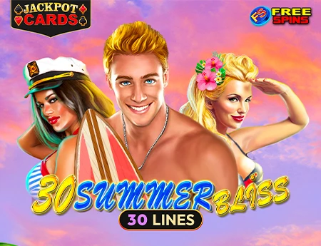 30 Summer Bliss
