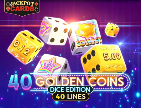 40 Golden Coins Dice Edition