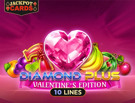 Diamond Plus - Valentine's Edition