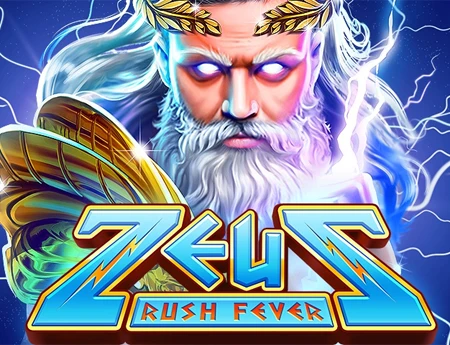 Zeus Rush Fever